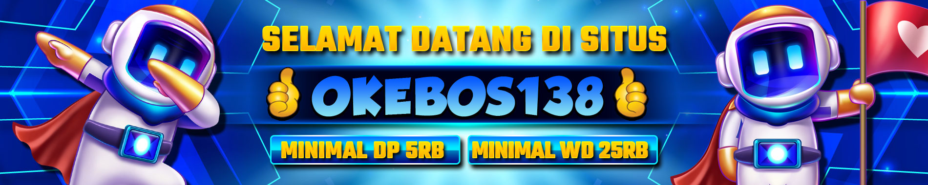 WELCOME TO OKEBOS138